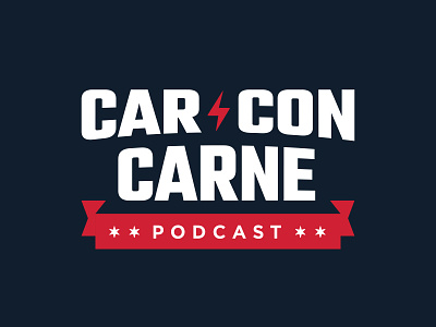 Car Con Carne Podcast Logo - Concept 5 bold brand branding car chicago lightning logo logotype mark navy podcast professional radio red ribbon sans serif spark star typography uppercase