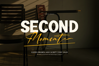 Second Moment | Hand Drawn Script Duo freehand