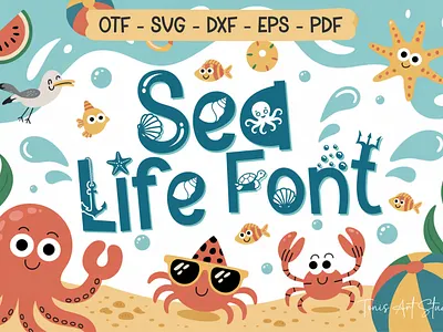 Sea Life Font Ocean Font SVG OTF DXF Summer Alphabet 3d animation graphic design motion graphics