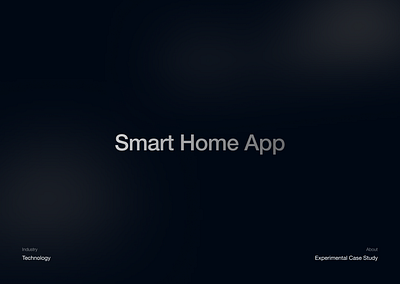 Case study - Smart home App app app design case study design mobile app smart home ui ui design ux