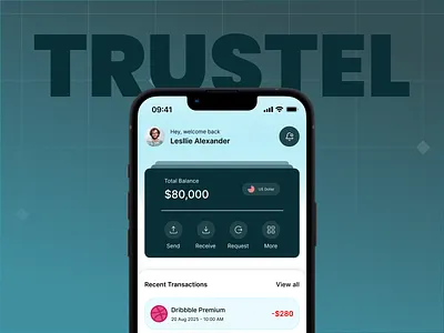 Trustel – Modern Finance App & Web UI app concept app design banking app clean ui cradit app digital wallet figma finance app fintech ios app mobileapp modern ui modren design money transfer payment app transaction app ui design user interface ux design wallet app