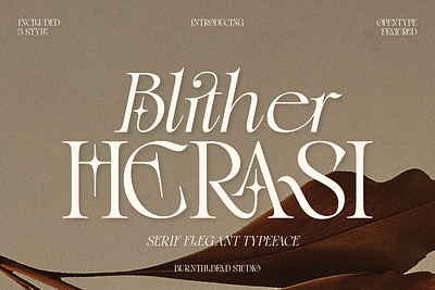 Blither Herasi branding custom font editorial font elegant font elegant gothic font elegant serif font fashion font font font design font style free font headline font logo font logo type luxury font magazine font serif elegant font serif font stylish serif font typography