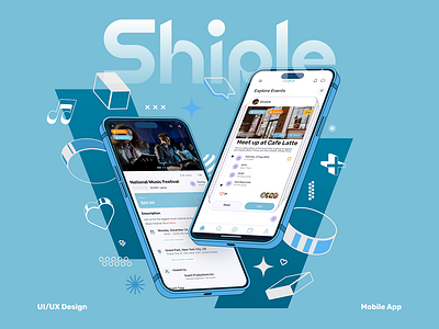 Shiple Event App 3d animation branding graphic design logo mobile ui design motion graphics ui ui ux design ux
