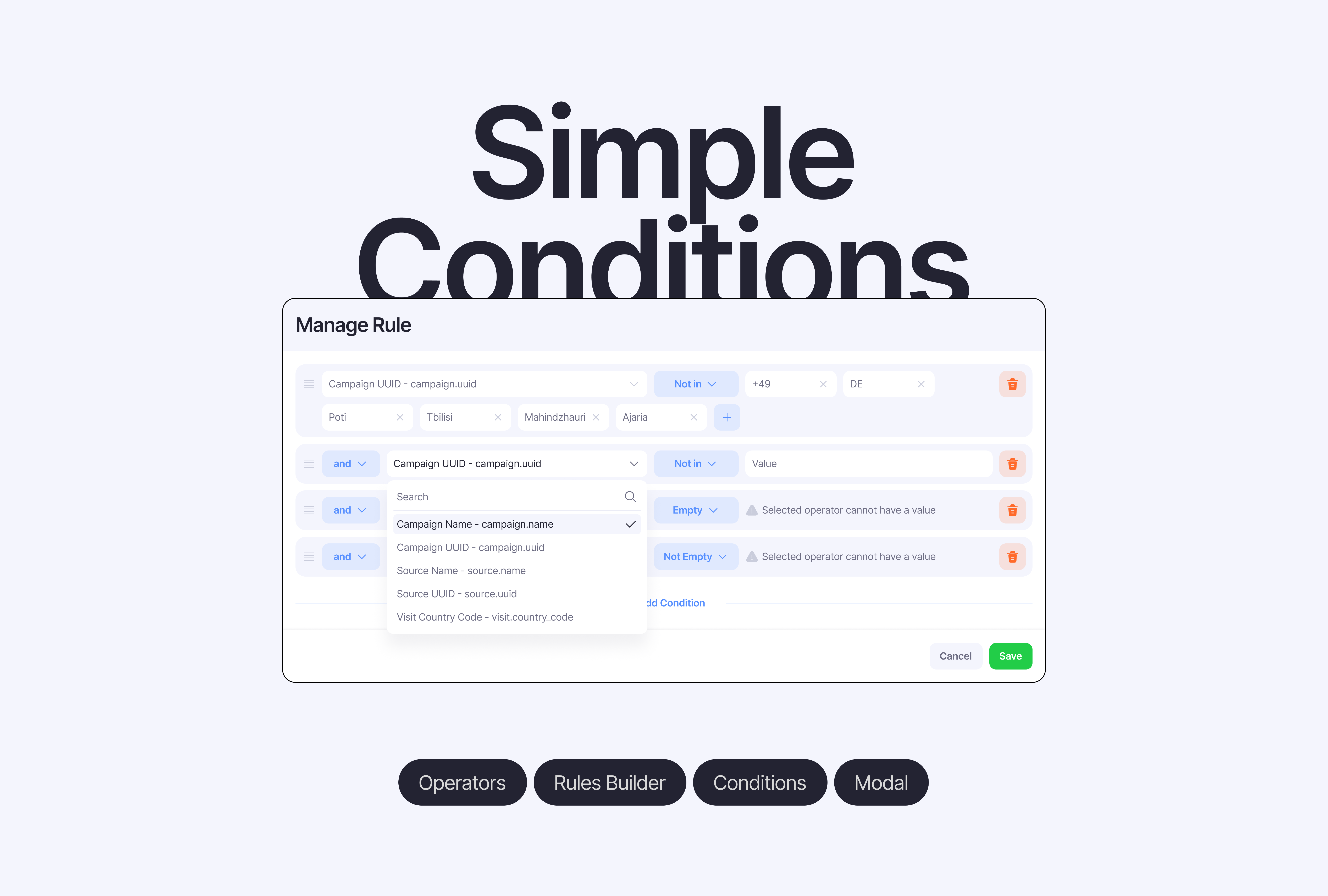 Simple Conditions (Rules Builder) compare comparison condition conditions modal operators product rules builder selector ui ux