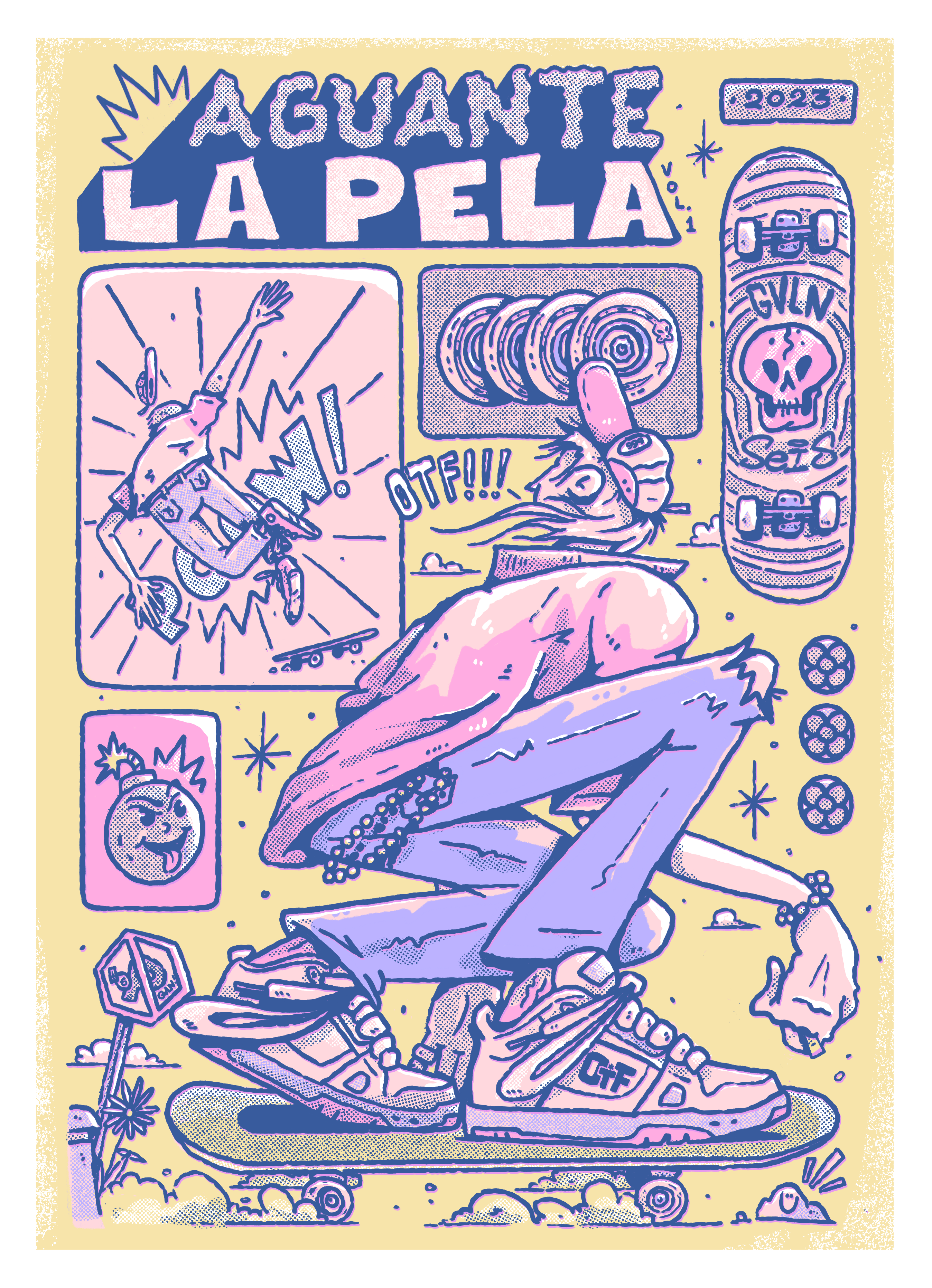 Aguante la pela OTF character gig poster illustration poster skate