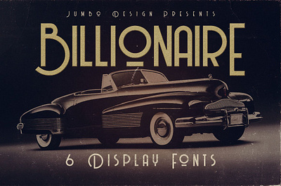 Billionaire - Display Font artdeco font billionaire billionaire display font creative font display font font font for headers gatsby font grunge font logo font movie font sans serif sans serif font typeface typography unique font vintage font vintage typography