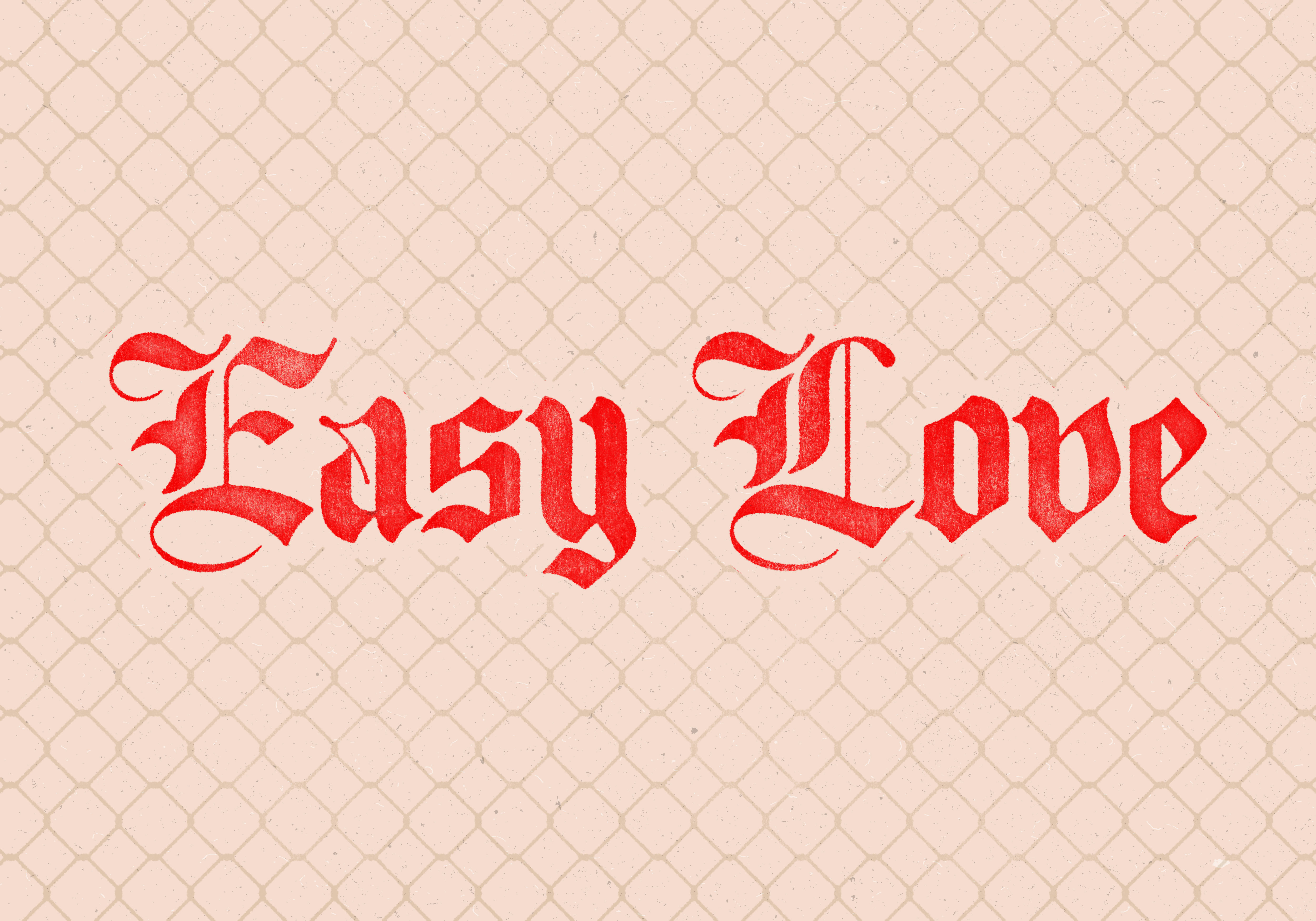 "Easy Love" Typographic Study