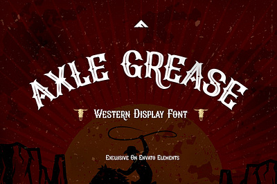 Axle Grease Western Vintage Font axle grease western vintage font classic font classic script classic typeface cowboy font display font display serif display type retro font rodeo font vintage font western font