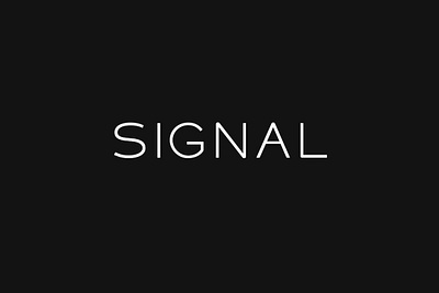 SIGNAL - Display Headline Typeface all caps branding caption display graphic design headline logo logotype minimal motion graphics promo sans serif trendy unique