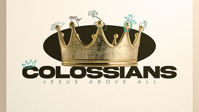 Colossians Sermon Series branding church graphics colossians design graphic design illustration logo sermon series