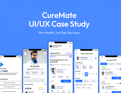 Streamlining Medical Appointments: The CureMate Case Study app design appointments bookings app doctors
