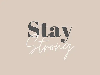 Stay Strong