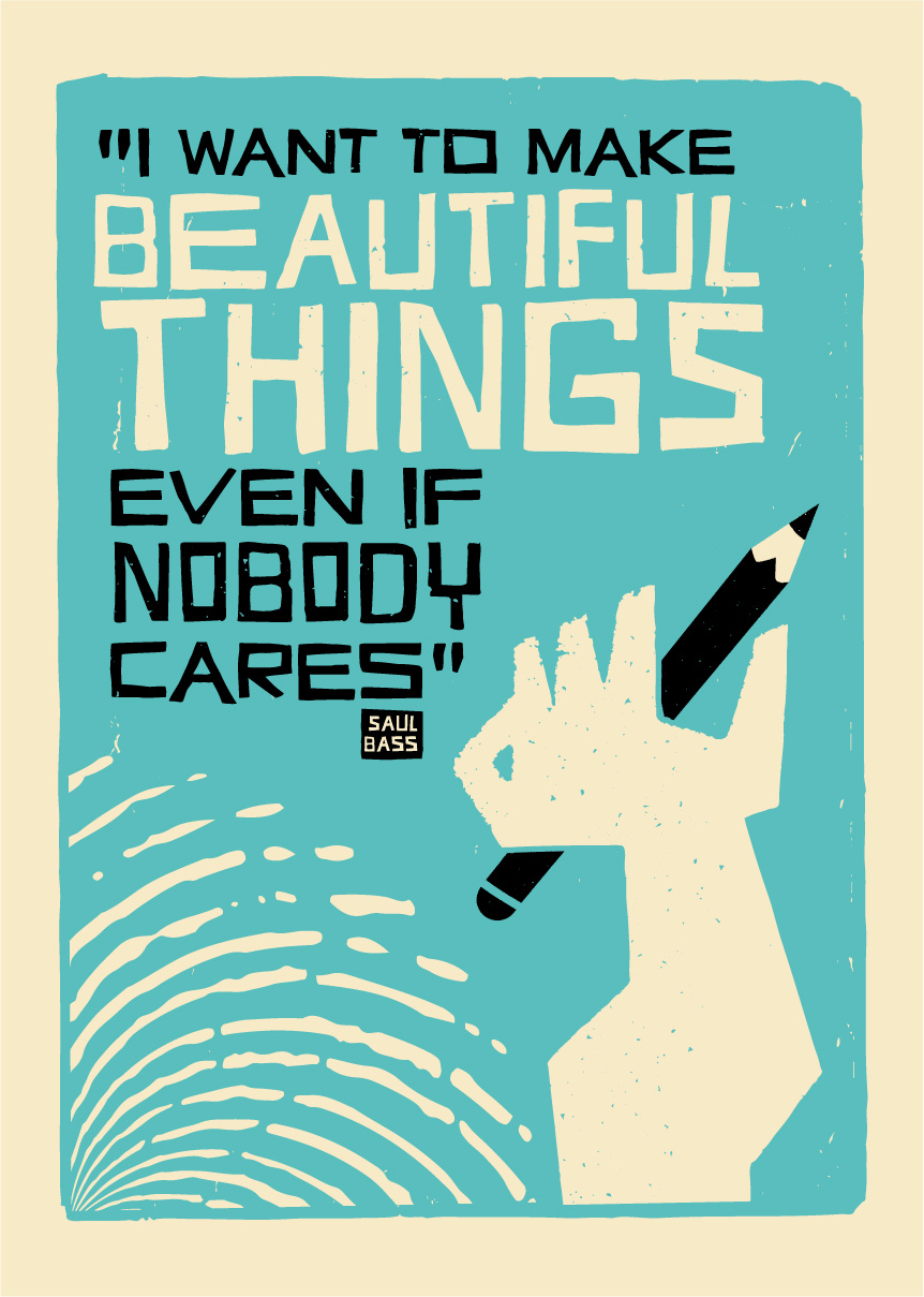 Saul Bass Tribute Poster 1950 beautiful things graphic design ispiring movie poster pencil quote saul bass vector vertigo
