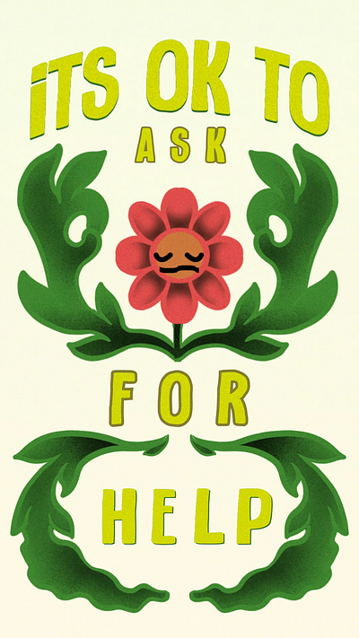 It’s okay to ask for Help aftereffect animation graphic design ill illustration logo motion graphics