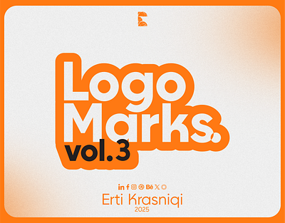 LogoMarks vol.3 | 2025© branding erti krasniqi ertikrasniqi kosovo logo logo design logo marks logo type visual identity