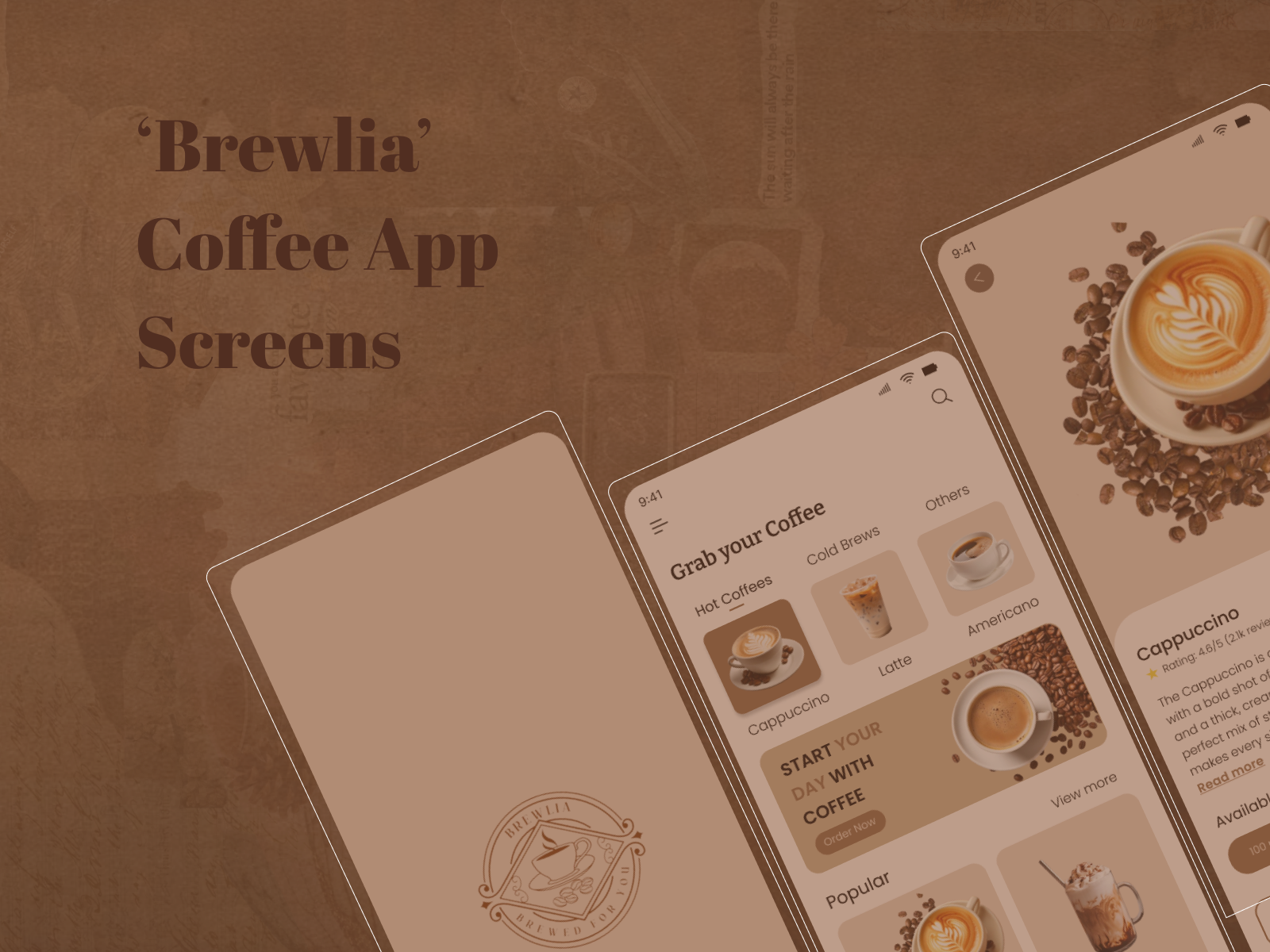 Coffee App UI "Brewlia" americano app design app ui branding brown theme cafe app cappuccino coffee coffee ordering coffee shop dribbble graphic design latte minimal ui mobile design product design restaurant app ui design vintage ui