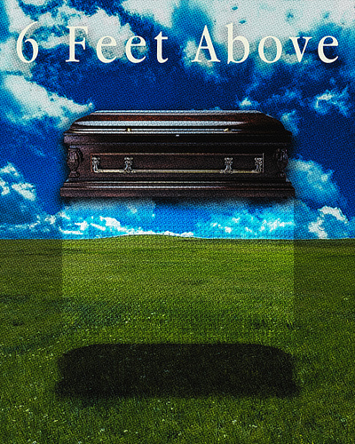 6 FEET ABOVE album cover cover art event poster graphic design minimalist poster music poster photoshop poster retro poster vintage poster