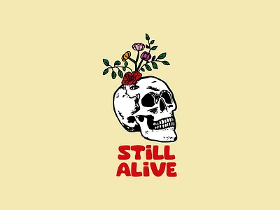 Still Alive appareldesign bolddesign drawing floraldesign flowers graphicdesigner illustration lifeanddeath logo skull skullart typography