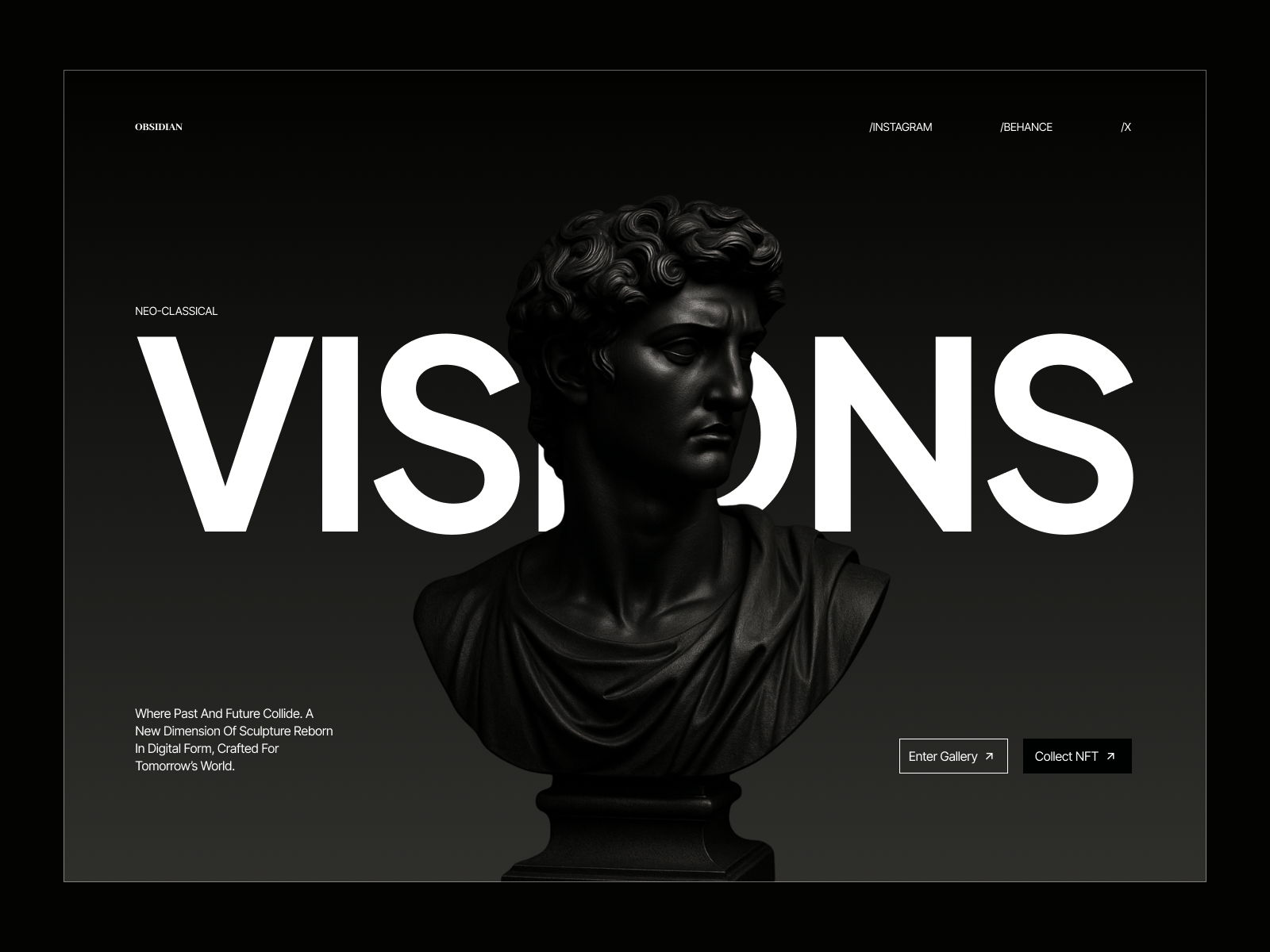 VISIONS — Neo-Classical Digital Experience