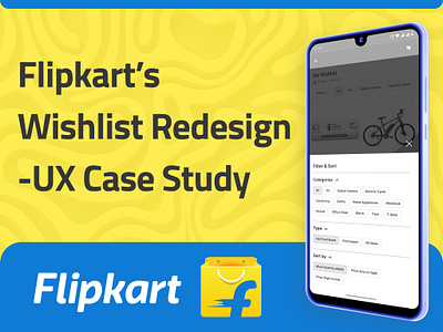 Improving Flipkart’s Wishlist Experience with Filters app design case study e commerce app e commerce ux figma flipkart graphic design improved ux mobile app design shopping app ui uiux uiux design user experience ux case study wishlist design