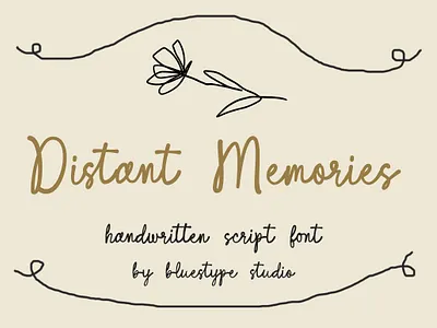 Distant Memories - Natural Font branding font font design handdrawn handwriting font hello dribbble natural font notepad notes quote font script font type typography