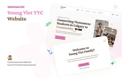 Young Viet YYC — A Digital Home for Vietnamese Students case study community platform design system nonprofit website responsive design ui design user research ux design ux ui web design website design wireframing