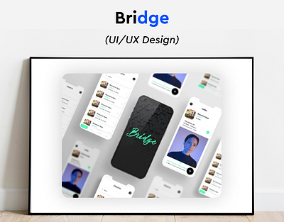 Bridge App UI Design app branding design graphic design illustration logo mobile design ui ux vector