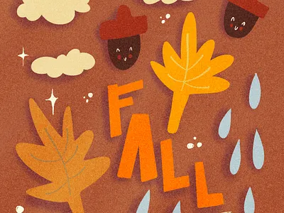 Fall Cuteness clouds fall graphic design illustration leaves lettering nature rain raindrop season