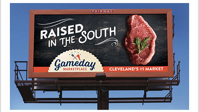 OOH advertising ad advertising agency billboard design graphic design grocery store layout ooh out of home steak the south typography