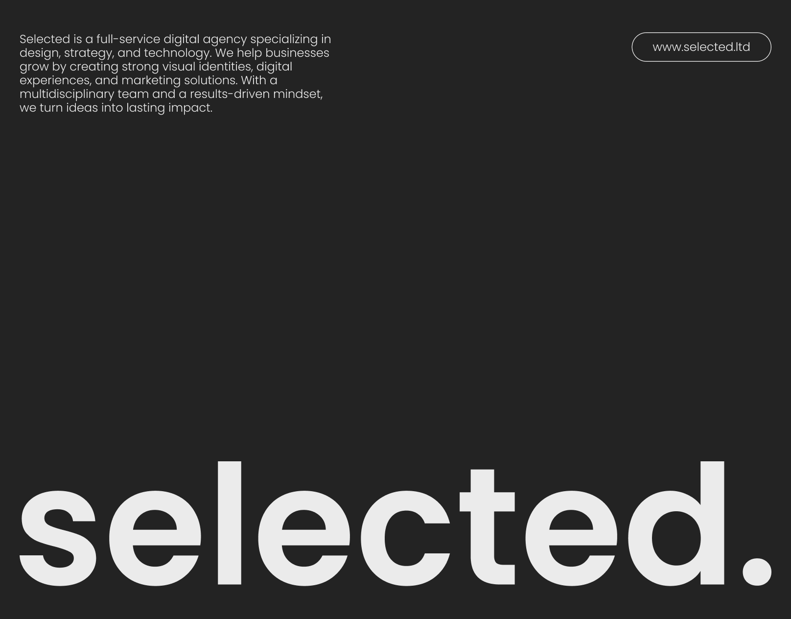 Digital Agency Branding | Brand Identity | Selected agency agency billboard agency brand identity agency brandbook agency logo agency poster agency website brand identity brandbook branding digital agency digital agency brand identity digital agency brandbook digital agency logo digital agency showreel digital agency typography digital agency website landing page logo logo sketch