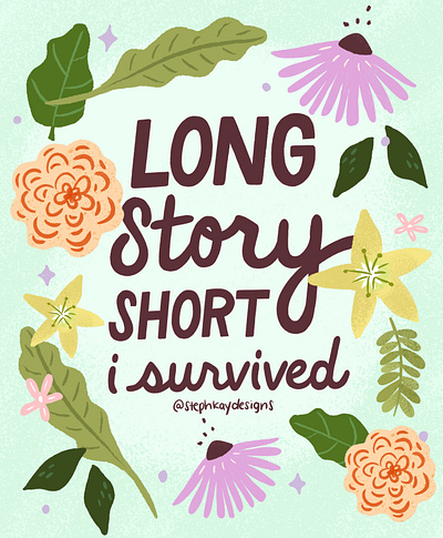 Long Story Short Taylor Lyric Hand Lettering flower illustration graphic design hand drawn hand lettering illustration lettering procreate quote self love words