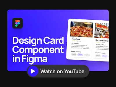 How to Design Card Components | YouTube Tutorial app design card component clean design design systems design tutorial digital figma flat material design minimal product design product designer simple ui ui design ux design web youtube youtube tutorial