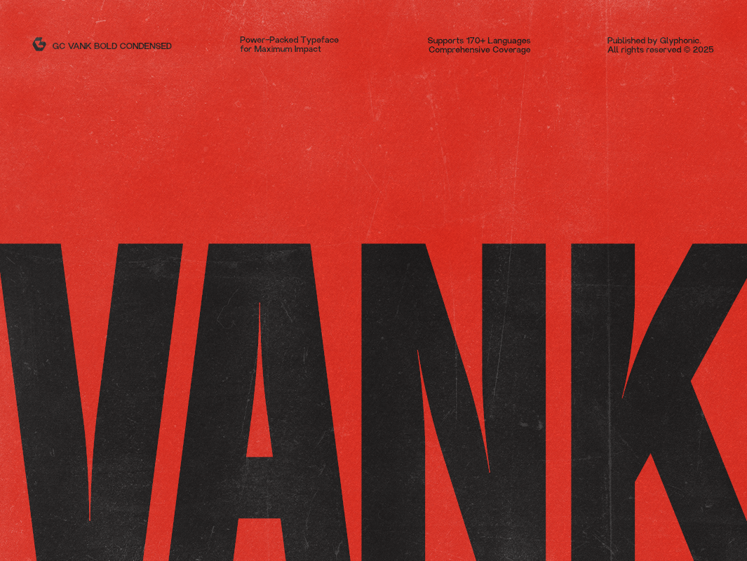 GC Vank - Strong Bold Condensed branding clean condensed design display elegant font font glyph glyphonic graphic design logo modern neutral poster sansserif strong typeface typography webfont