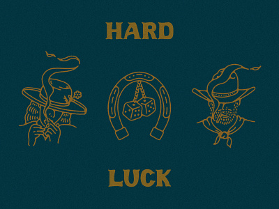 Hard Luck cigarette cowboy cowboy art cowboy hat cowgirl cowgirl hat dice font font test good luck hard luck horseshoe illustration no luck smoke smoking southwestern typography weed western