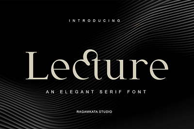 Lacture - Elegant Serif Font branding branding font classic design display editorial elegant font fonts graphic design lacture font lecture logo logo font serif typeface