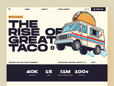 taco food truck landing page website design big bold branding clean design fat figma food graphic design grid illustration landing page large logo mexican swiss taco truck ui ux