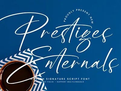 Prestiges Enternals - Modern Signature Script Font style