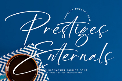 Prestiges Enternals - Modern Signature Script Font style