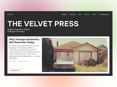 DIGITAL MAGAZINE CONCEPT articles concept creative design figma graphic design retro design typography ui uiux ux vintage design visual design visuals web desig webdesign