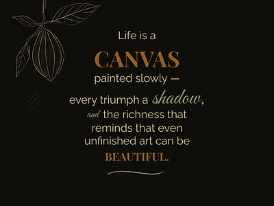 Life is a Canvas – Inspirational Typography Design botanical branding creative direction figma inspirational design poster design typography