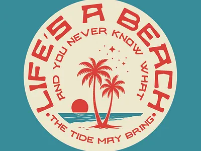 Life's a Beach badge beach design illustration logo ocean outdoors patch retro tropical vintage