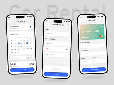Car Rental UI/UX – Schedule, Pay, Add Card. add card ui app concept booking flow car booking ui car rental app checkout ui clean ui credit card form date picker finance app design fintech ui minimal ux mobile app ui mobile dashboard modern app design payment flow schedule ui travel app ux design wallet app