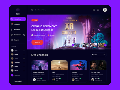 Gaming Live Streaming Web App Platform - UXUI ( Multimedia ) dark ui design gaming league of legends live channels live streaming stream trendy twitch ui ux web web app web design