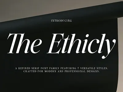 The Ethicly elegance font graphic design modern serif