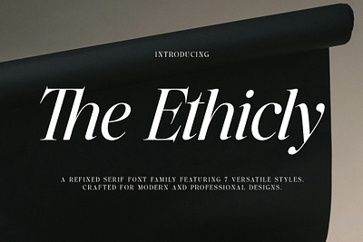 The Ethicly elegance font graphic design modern serif