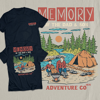 MEMORY OF DAD & SON apparel branding camping clothing family graphic design handdrawn illustration nature outdoor product design tshirt vintage