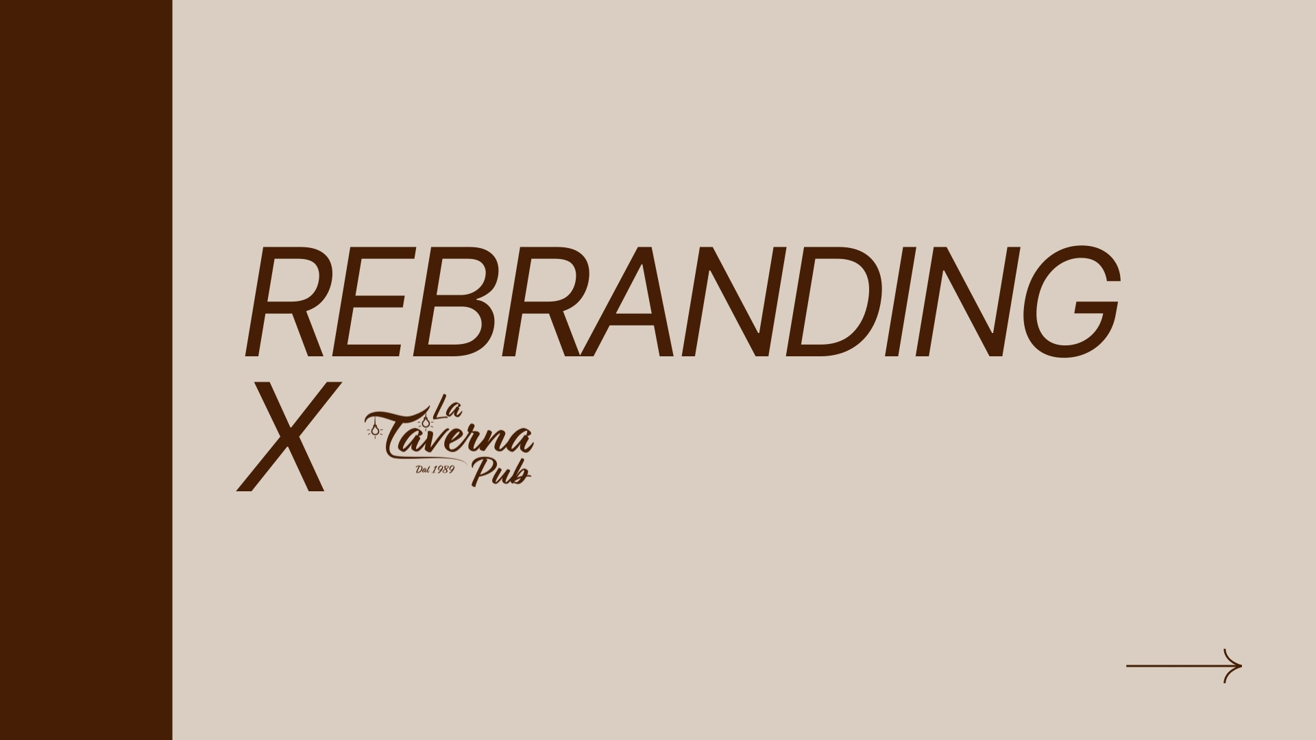 Example of Rebranding x La Taverna Pub