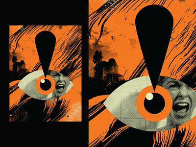 Poster 841 - “!👁️!” art collage color design eye graphic illustration make something everyday movie poster orange poster psycho texture