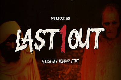 Last One Out | Display Horror Font ligatures