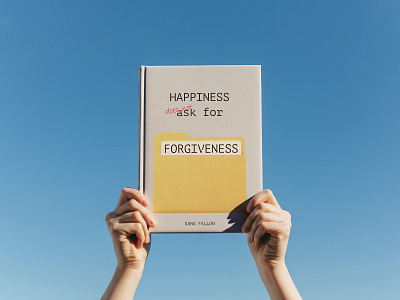 Book Cover Design – "HAPPINESS DOES NOT ASK FOR FORGIVENESS" bookcover coverdesign design graphic design illustration romance vector